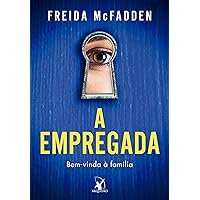 A empregada: Bem-vinda à família (Portuguese Edition)