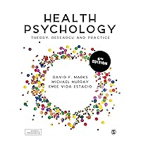 Health Psychology: Theory, Research and Practice Health Psychology: Theory, Research and Practice Kindle Paperback Hardcover