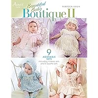 Beautiful Baby Boutique II (Annie's Crochet)