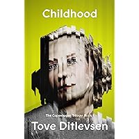 Childhood: The Copenhagen Trilogy: Book 1 Childhood: The Copenhagen Trilogy: Book 1 Kindle Paperback
