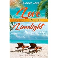 Love In The Limelight: A Small Town Celebrity Romance (Love on Palmar Island Book 8) Love In The Limelight: A Small Town Celebrity Romance (Love on Palmar Island Book 8) Kindle