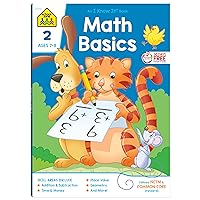 School Zone - Math Basics 2 Workbook - 64 Pages, Ages 7 to 8, 2nd Grade, Addition & Subtraction, Time & Money, Place Value, Fact Families, and More (School Zone I Know It!® Workbook Series) School Zone - Math Basics 2 Workbook - 64 Pages, Ages 7 to 8, 2nd Grade, Addition & Subtraction, Time & Money, Place Value, Fact Families, and More (School Zone I Know It!® Workbook Series) Paperback