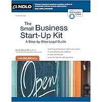 Small Business Start-Up Kit, The: A Step-by-Step Legal Guide