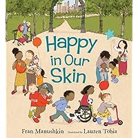Happy in Our Skin Happy in Our Skin Hardcover Paperback