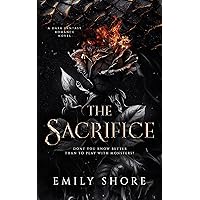 The Sacrifice: a Dark Dragon Fantasy Romance (Her Monstrous Boys Book 1) The Sacrifice: a Dark Dragon Fantasy Romance (Her Monstrous Boys Book 1) Kindle Paperback Hardcover