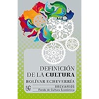 Definición de la cultura (Breviarios) (Spanish Edition) Definición de la cultura (Breviarios) (Spanish Edition) Kindle Paperback