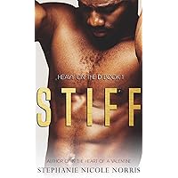 STIFF (Heavy On The D Book 1) STIFF (Heavy On The D Book 1) Kindle Audible Audiobook Paperback Hardcover