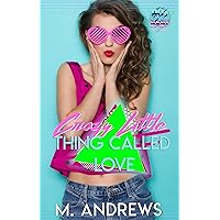 Crazy Little Thing Called Love: The 80's Baby Series Crazy Little Thing Called Love: The 80's Baby Series Kindle