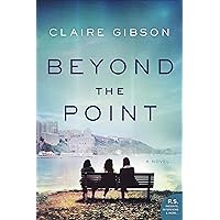 Beyond the Point: A Novel Beyond the Point: A Novel Kindle Audible Audiobook Paperback Hardcover MP3 CD