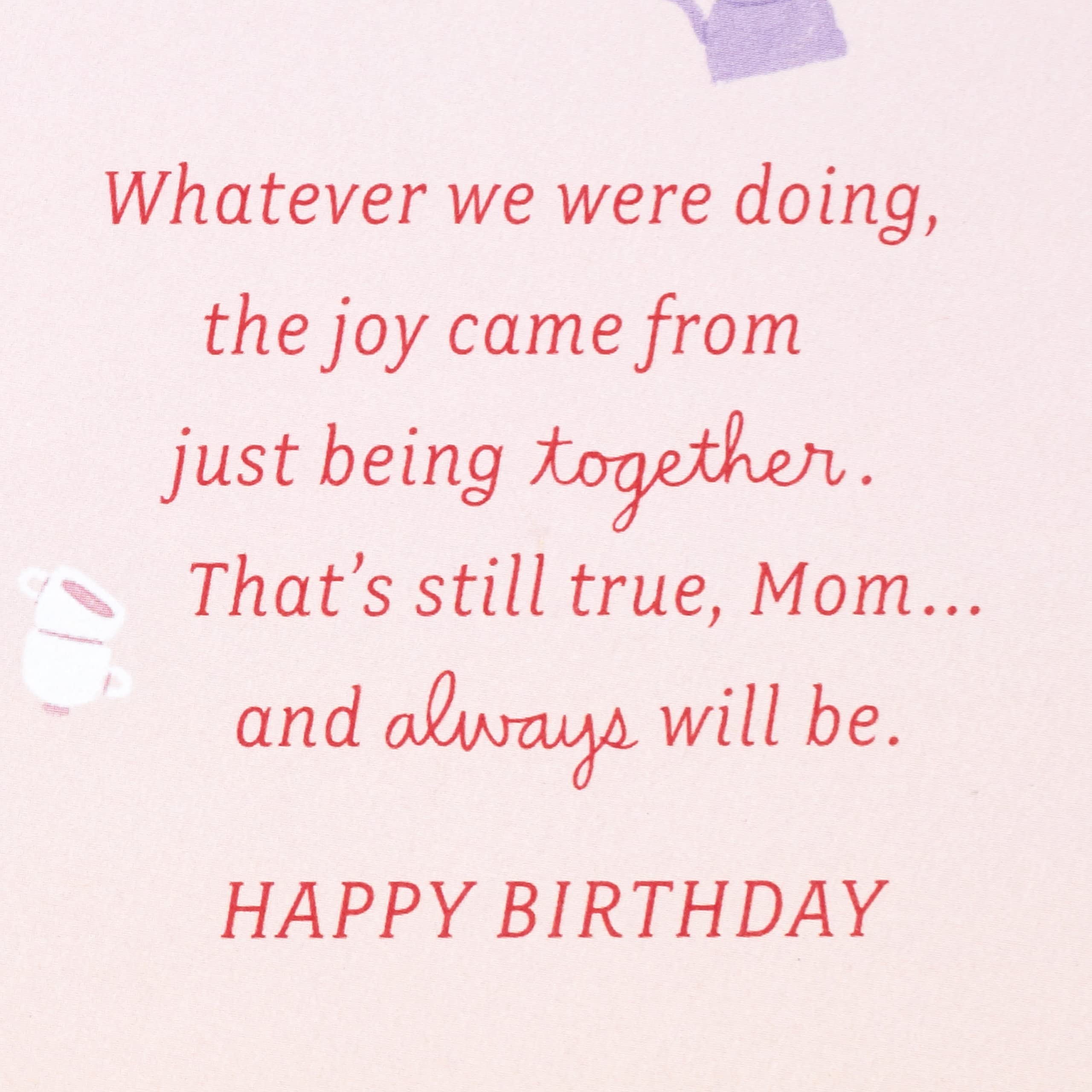 Hallmark Birthday Card for Mom from Daughter (Favorite Memories)