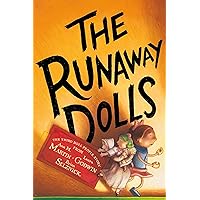 The Runaway Dolls (The Doll People, 3) The Runaway Dolls (The Doll People, 3) Paperback Audible Audiobook Hardcover Audio CD