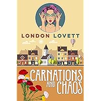 Carnations and Chaos (Port Danby Cozy Mystery Series Book 2) Carnations and Chaos (Port Danby Cozy Mystery Series Book 2) Kindle Paperback