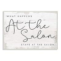 What Happens at The Salon Phrase Beauty Sentiments, Designed by Daphne Polselli Wall Plaque, 10 x 15, Beige