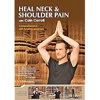 Heal Neck & Shoulder Pain with Cain Carroll Heal Neck & Shoulder Pain with Cain Carroll DVD
