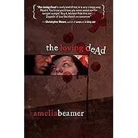 The Loving Dead The Loving Dead Kindle Audible Audiobook Paperback Audio CD