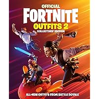 FORTNITE (Official): Outfits 2: The Collectors' Edition FORTNITE (Official): Outfits 2: The Collectors' Edition Hardcover
