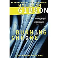 Burning Chrome Burning Chrome Kindle Audible Audiobook Paperback Hardcover Audio CD