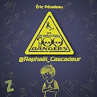 Les productions 100 dangers: @Raphaël_Cascadeur Les productions 100 dangers: @Raphaël_Cascadeur Audible Audiobook