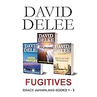 Fugitives: A Grace deHaviland Box Set (The Grace deHaviland Collection Book 1)