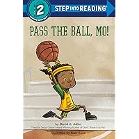 Pass the Ball, Mo! (Step into Reading) Pass the Ball, Mo! (Step into Reading) Paperback Kindle Library Binding