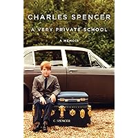 A Very Private School: A Memoir A Very Private School: A Memoir Hardcover Audible Audiobook Kindle Audio CD