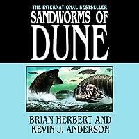 Sandworms of Dune Sandworms of Dune Audible Audiobook Kindle Mass Market Paperback Hardcover Paperback Audio CD