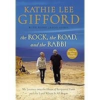 The Rock, the Road, and the Rabbi: My Journey into the Heart of Scriptural Faith and the Land Where It All Began The Rock, the Road, and the Rabbi: My Journey into the Heart of Scriptural Faith and the Land Where It All Began Hardcover Paperback Audible Audiobook Kindle Library Binding Audio CD