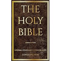 The Holy Bible: Literal Standard Version (LSV), 2020 The Holy Bible: Literal Standard Version (LSV), 2020 Kindle Paperback Hardcover