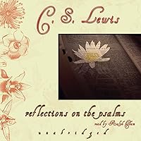 Reflections on the Psalms Reflections on the Psalms Paperback Kindle Audible Audiobook Audio CD Hardcover