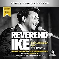 Reverend Ike: An Extraordinary Life of Influence Reverend Ike: An Extraordinary Life of Influence Audible Audiobook Hardcover Kindle