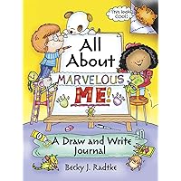 All About Marvelous Me!: A Draw and Write Journal (Dover Kids Activity Books) All About Marvelous Me!: A Draw and Write Journal (Dover Kids Activity Books) Paperback