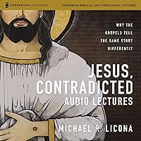 Jesus, Contradicted Audio Lectures: Why the Gospels Tell the Same Story Differently Jesus, Contradicted Audio Lectures: Why the Gospels Tell the Same Story Differently Hardcover Kindle Audible Audiobook