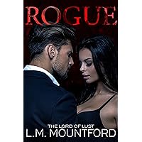 Rogue: A Morally Grey Romance (Satin and Silk Seductions)