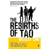 The Rebirths of Tao (Lives of Tao Book 3) The Rebirths of Tao (Lives of Tao Book 3) Kindle Audible Audiobook Paperback Library Binding Mass Market Paperback