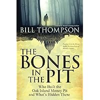 The Bones in the Pit (Brian Sadler Archaeological Mystery Series Book 4)