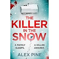 The Killer in the Snow: The new and most chilling British detective crime fiction book you’ll read this year (DI James Walker series, Book 2) The Killer in the Snow: The new and most chilling British detective crime fiction book you’ll read this year (DI James Walker series, Book 2) Kindle Audible Audiobook Paperback