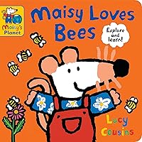 Maisy Loves Bees: A Maisy's Planet Book Maisy Loves Bees: A Maisy's Planet Book Board book