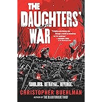 The Daughters' War (Blacktongue) The Daughters' War (Blacktongue) Hardcover Audible Audiobook Kindle