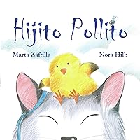 Hijito pollito Hijito pollito Kindle Hardcover
