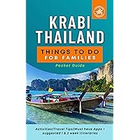 Krabi Thailand, Things to do for Families pocket guide: Activities, travel tips, must have Apps + suggested 1 & 2 week itineraries