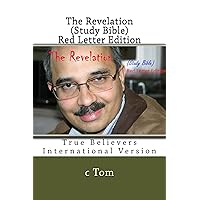 The Revelation (Study Bible) Red Letter Edition The Revelation (Study Bible) Red Letter Edition Kindle Leather Bound Paperback