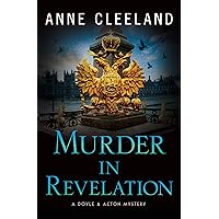Murder in Revelation (The Doyle & Acton Mystery Series Book 12) Murder in Revelation (The Doyle & Acton Mystery Series Book 12) Kindle Audible Audiobook Paperback