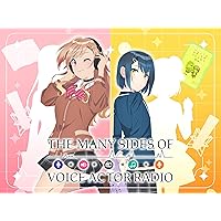 The Many Sides of Voice Actor Radio (Original Japanese Version)