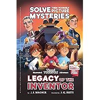 Legacy of the Inventor: A Timmi Tobbson Adventure (Solve-Them-Yourself Mysteries Book for Boys and Girls 8-12) Legacy of the Inventor: A Timmi Tobbson Adventure (Solve-Them-Yourself Mysteries Book for Boys and Girls 8-12) Paperback Kindle