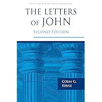 The Letters of John (The Pillar New Testament Commentary (PNTC)) The Letters of John (The Pillar New Testament Commentary (PNTC)) Hardcover Kindle