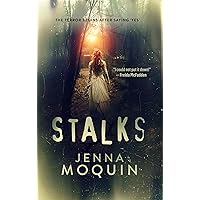 Stalks: A gripping psychological thriller