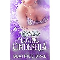 Loving Cinderella: My Curvy Valentine Loving Cinderella: My Curvy Valentine Kindle