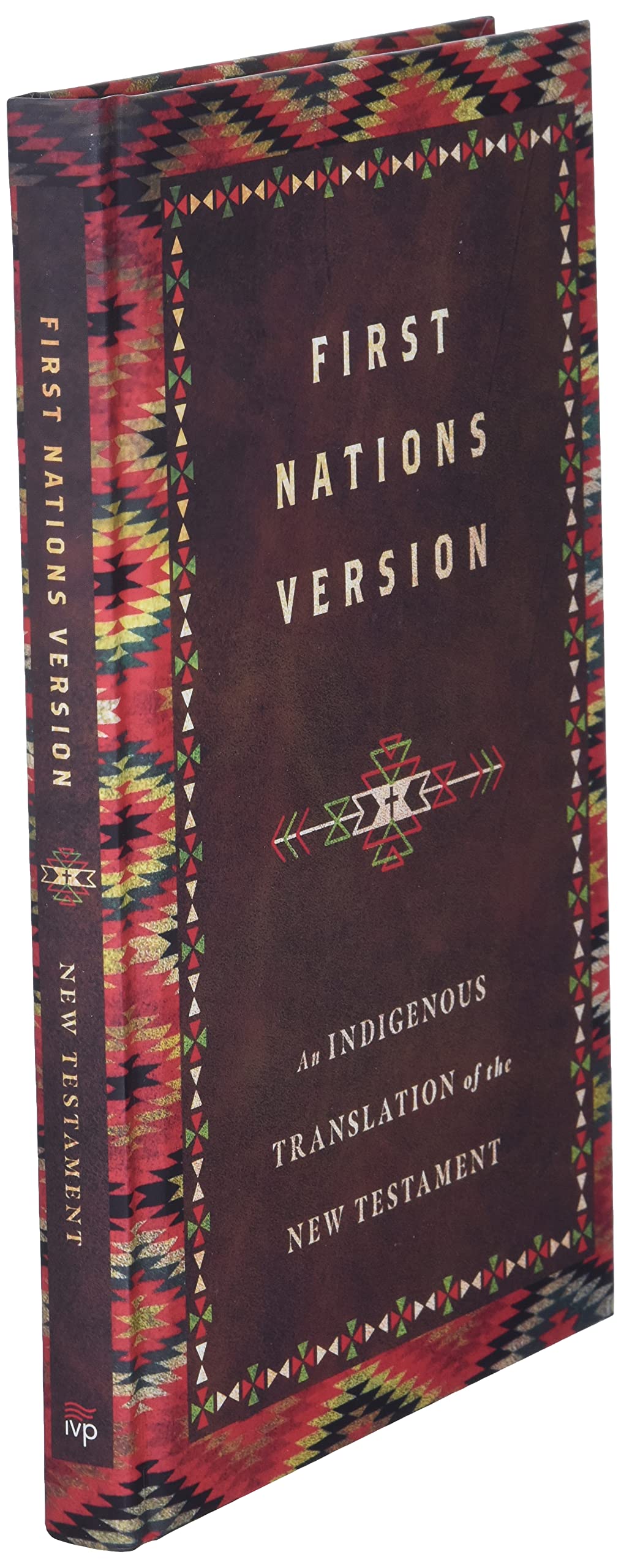 First Nations Version: An Indigenous Translation of the New Testament