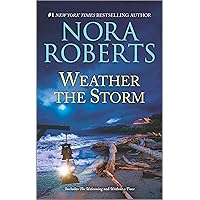 Weather the Storm Weather the Storm Mass Market Paperback