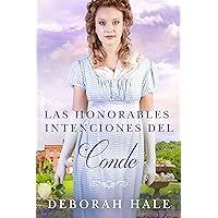 Las honorables intenciones del conde: Una tierna historia de amor ambientada en la Regencia inglesa (Las crónicas de las zapatillas de cristal nº 2) (Spanish Edition) Las honorables intenciones del conde: Una tierna historia de amor ambientada en la Regencia inglesa (Las crónicas de las zapatillas de cristal nº 2) (Spanish Edition) Kindle